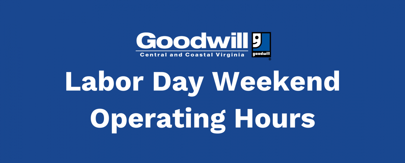 Goodwill Labor Day Weekend 2022