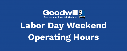 Goodwill Labor Day Weekend 2022